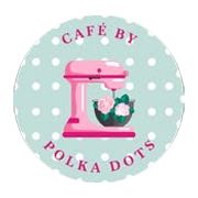 Cafe by Polka Dots