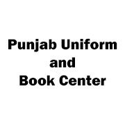 Punjab Uniform and Book Center